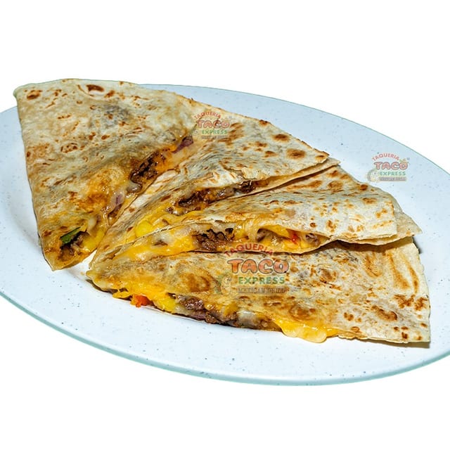 Single Quesadilla.