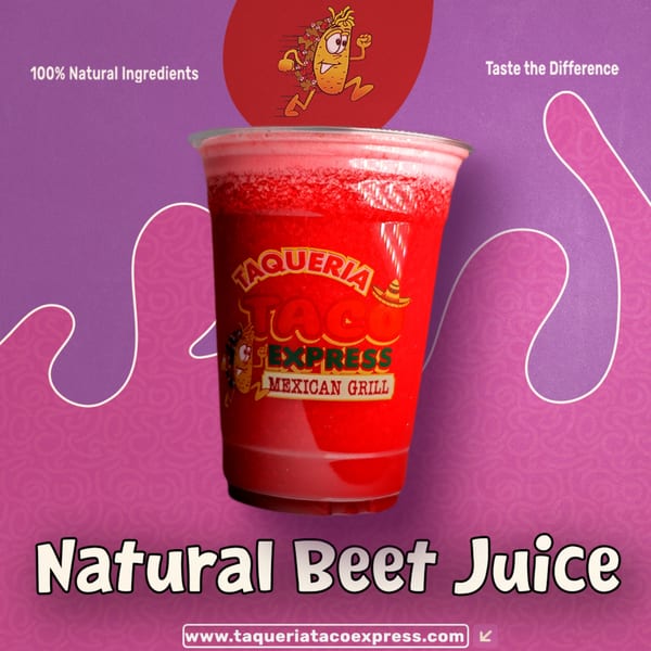A vibrant red beet juice in a clear cup with the Taqueria Taco Express logo on a purple background.