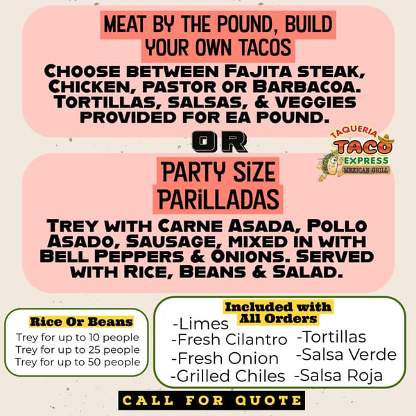 Taqueria Taco Express menu board displaying options for meat by the pound and party-size parilladas.