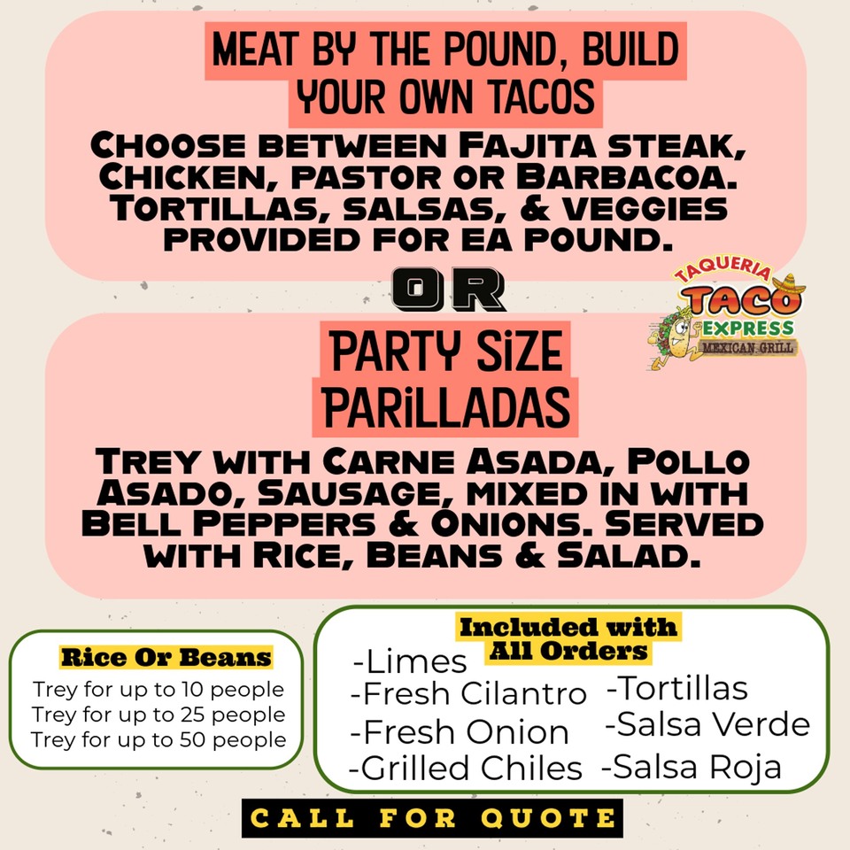 Taqueria Taco Express menu board displaying options for meat by the pound and party-size parilladas.